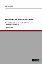 Kennzahlen und Kennzahlensysteme in der Rentabilitäts- und Liquiditätsüberwachung af Sascha Arnold