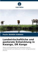 Landwirtschaftliche und pastorale Entwicklung in Kwango, DR Kongo af Paulin Ibanda Kabaka