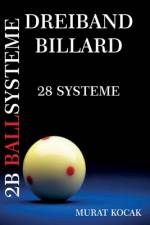 Dreiband Billard 2b Ballsysteme af Murat Kocak