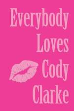 Everybody Loves af Cody Clarke