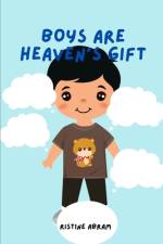 Boys Are Heaven's Gift af Ristine Abram