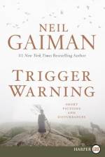 Trigger Warning LP af Neil Gaiman
