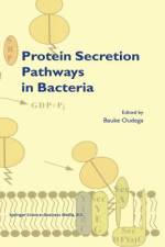 Protein Secretion Pathways in Bacteria af B. Oudega