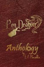 The PenDragon Anthology af E P Marcellin