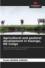 Agricultural and pastoral development in Kwango, DR Congo af Paulin Ibanda Kabaka