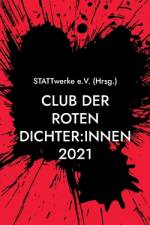 Club der roten Dichter:innen af Innen (STATTwerke e. V.