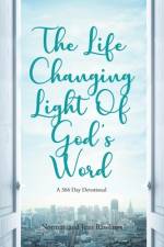 The Life Changing Light Of God's Word af Norman Rawlings