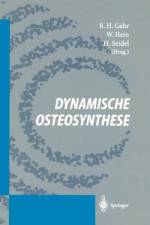 Dynamische Osteosynthese af H. Seidel