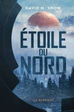 Étoile du Nord af David M Snow