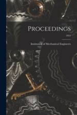 Proceedings; 1854 af Institution of Mechanical Engineers