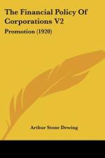 The Financial Policy Of Corporations V2 af Arthur Stone Dewing