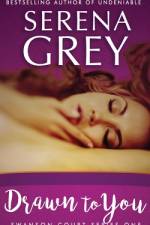 Drawn to You af Serena Grey