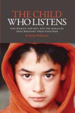 The Child Who Listens af Kristi Wilkinson