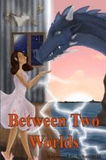 Between Two Worlds af Tracy Beteta