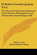 D. Robert Lowth's Jesaias V3-4 af Robert Lowth