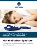 Metabolisches Syndrom af Luis Felipe Oyarzábal Guerra