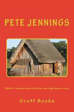 PENDA, Heathen King of Mercia af Pete Jennings