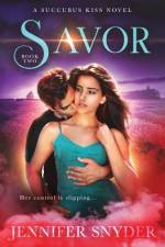 Savor af Jennifer Snyder