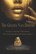 The Golden Van Dorens af Nicole Strycharz