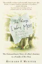 The Things I Want Most af Richard Miniter