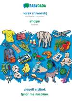 BABADADA, norsk (nynorsk) - shqipe, visuell ordbok - fjalor me ilustrime af Babadada Gmbh