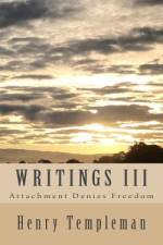 Writings III af Henry Templeman