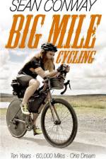 Big Mile Cycling af Sean Conway