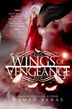 Wings of Vengeance (Hidden Wings Series Book Five) af Cameo Renae
