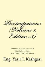 PARTICIPATIONS VOLUME 1, EDITION 3 af ENG. YA I. KASHGARI