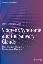 Sjögren¿s Syndrome and the Salivary Glands af George A. W. Bruyn