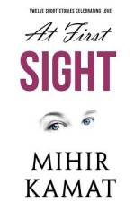 At First Sight af Mihir Kamat