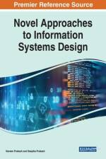 Novel Approaches to Information Systems Design