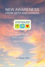 New Awareness From Seth and Others af Sal Risinger Msw
