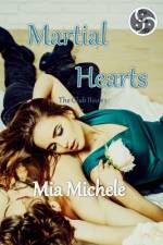 Martial Hearts af Mia Michele