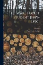The Wake Forest Student [1889-1890]; 9 af Wake Forest College