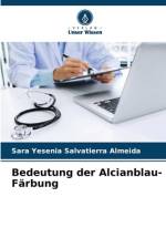 Bedeutung der Alcianblau-Färbung af Sara Yesenia Salvatierra Almeida