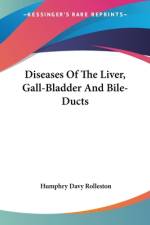 Diseases Of The Liver, Gall-Bladder And Bile-Ducts af Humphry Davy Rolleston