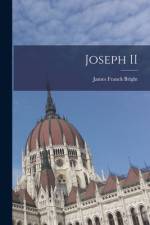 Joseph II af James Franck Bright