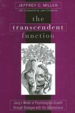 The Transcendent Function af Jeffrey C. Miller