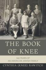 The Book of Knee af Cynthia (Knee) Rawitch