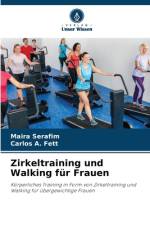 Zirkeltraining und Walking für Frauen af Maira Serafim