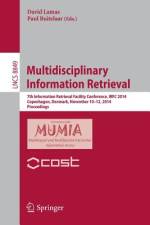 Multidisciplinary Information Retrieval af Paul Buitelaar