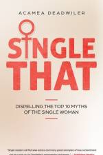 Single That af Acamea Deadwiler