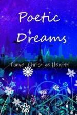 Poetic Dreams af Tonya Christine Hewitt