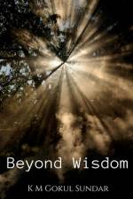 Beyond Wisdom af K. M