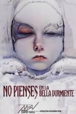 No pienses en la bella durmiente af Manuel Santos Varela