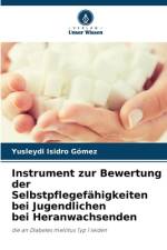 Instrument zur Bewertung der Selbstpflegefähigkeiten bei Jugendlichen bei Heranwachsenden af Yusleydi Isidro Gómez