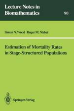 Estimation of Mortality Rates in Stage-Structured Population af Roger M. Nisbet