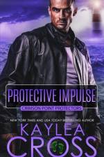 Protective Impulse af Kaylea Cross