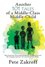 Another 101 Tales of a Middle-Class Middle-Child